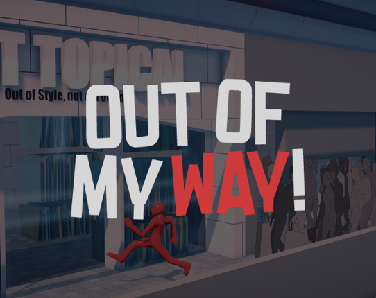 Out Of My Way! Game Cover