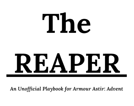 The Reaper - Armour Astir: Advent Playbook Game Cover