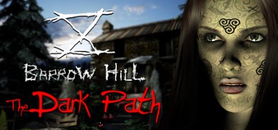 Barrow Hill: The Dark Path Image