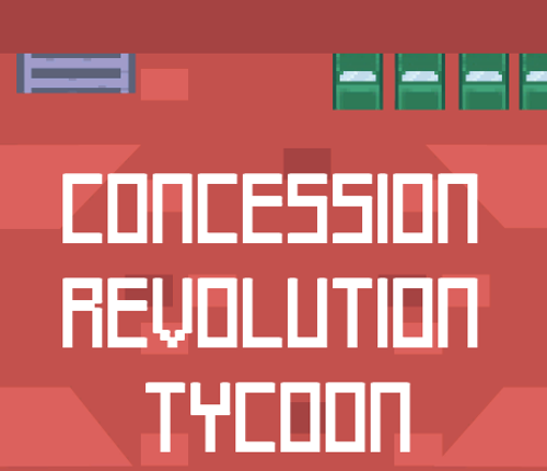 Concession Revolution Tycoon Game Cover