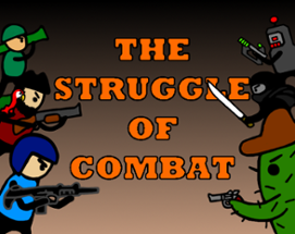 The Struggle of Combat Image