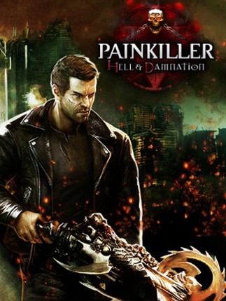 Painkiller: Hell & Damnation Game Cover