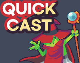 Quickcast! Image