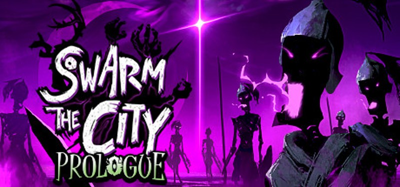 Swarm the City: Prologue Game Cover