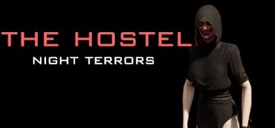 The HOSTEL: Night terrors Image