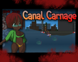 Canal Carnage Image