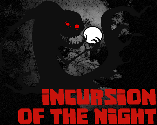Incursion of the Night Game Cover
