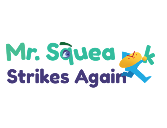 Mr. Squeak Strikes Again Game Cover