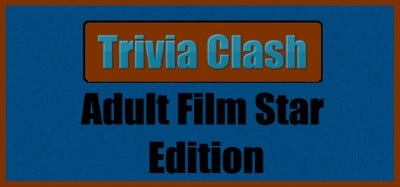 Trivia Clash: Adult Film Star Edition Image