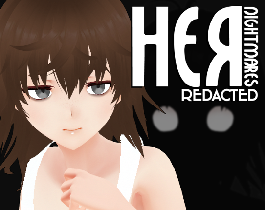 Her Nightmares: Redacted Game Cover