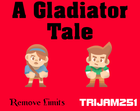 Remove Limits - A Gladiator Tale Game Cover