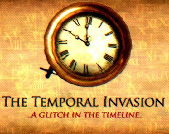 The Temporal Invasion  (ARG) Game Cover