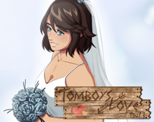 Tomboys Need Love Too! Game Cover