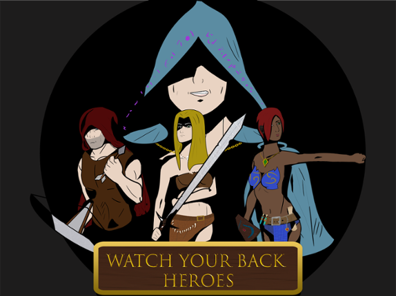 Watch your back: Heroes Game Cover
