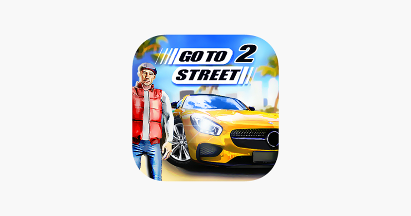 Go To Street 2 Game Cover