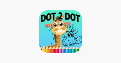 Preschool Dot to Dot Coloring Book: complete coloring pages by connect dot for toddlers and kids Image