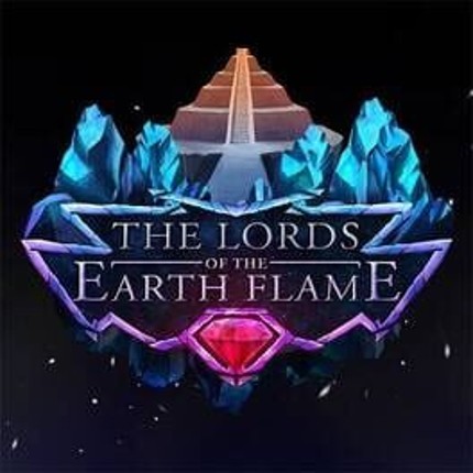 The Lords of the Earth Flame Game Cover