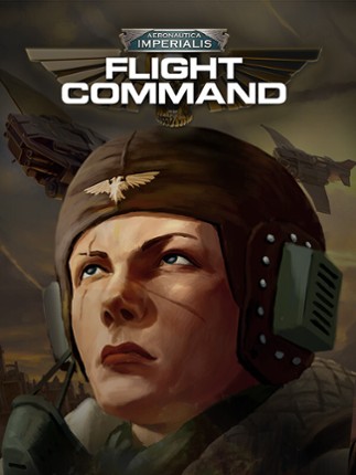 Aeronautica Imperialis: Flight Command Game Cover