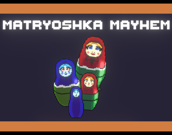 Matryoshka Mayhem Game Cover