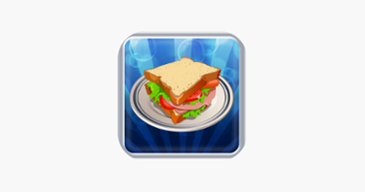 Sandwiches Maker Free - Cooking Games Time Management : the Best ingredients making Fun Game for Kids and girls - Cool Funny 3D meal serving puzzle App - Top Addictive Sandwich cookery Apps Image