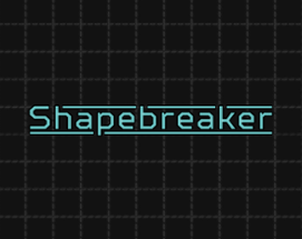 Shapebreaker - Tower Defense Deckbuilder Image