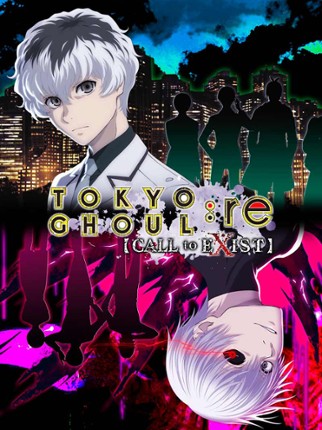 Tokyo Ghoul:re Call to Exist Game Cover