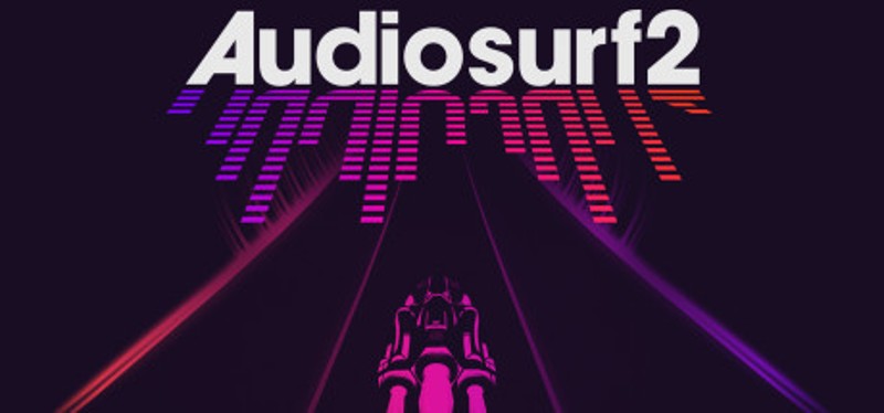 Audiosurf 2 Game Cover