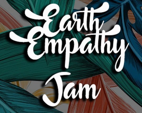 Earth Empathy Jam Games Game Cover