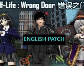 Half Life: Wrong Door English Patch Image