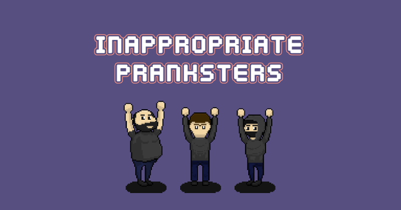 Inappropriate Pranksters (GGJ 2024) Game Cover