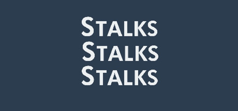 Stalks Stalks Stalks Game Cover
