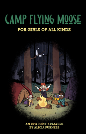 Camp Flying Moose for Girls of All Kinds Game Cover