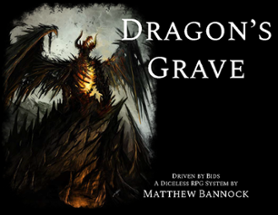 Dragon's Grave: Driven by Bids Image