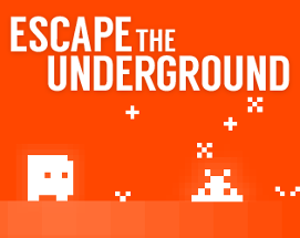 Escape the Underground Image