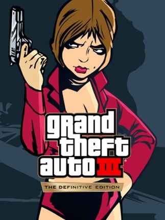 Grand Theft Auto III – The Definitive Edition Game Cover