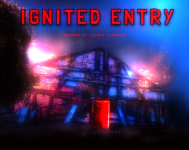 Ignited Entry Image