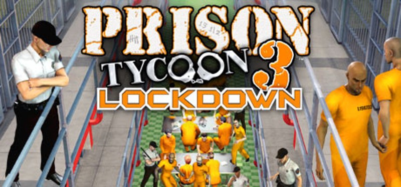 Prison Tycoon 3: Lockdown Game Cover