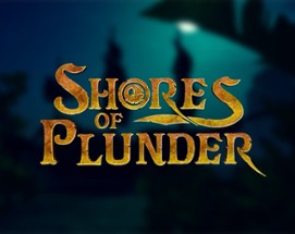 Shores of Plunder Image