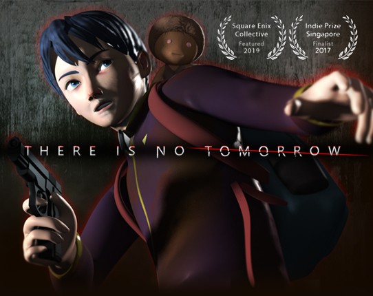 There Is No Tomorrow Game Cover