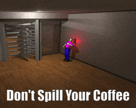 Don't Spill Your Coffee! Image
