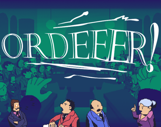 ORDEEER! Game Cover