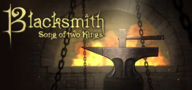 Blacksmith. Song of two Kings. Game Cover