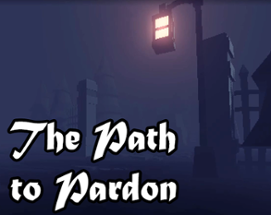 The Path to Pardon Image