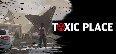 Toxic place Image