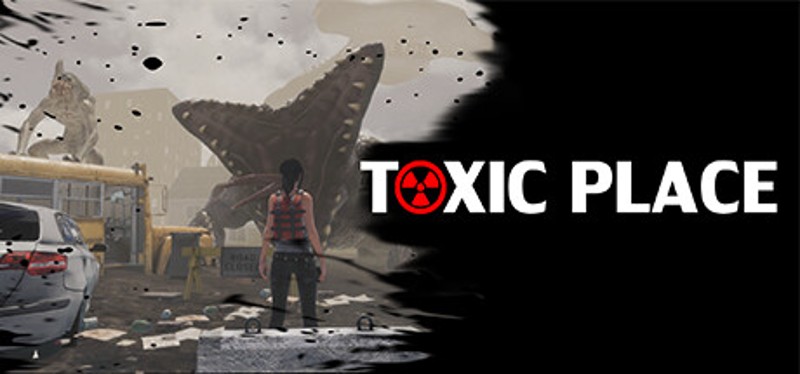 Toxic place Game Cover