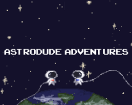 Astrodude Adventures Image