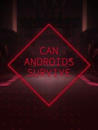 Can Androids Survive Game Cover