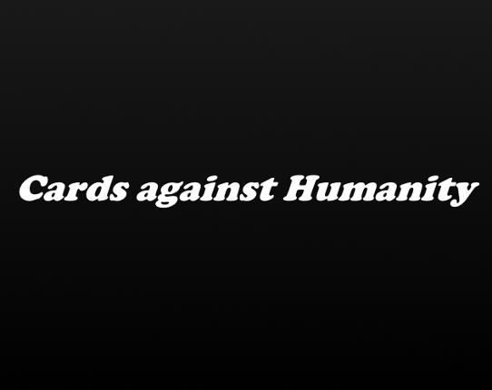 Cards Against Humanity Game Cover