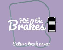 Hit the Brakes (2020) Image