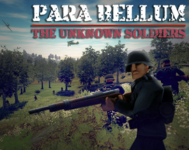 Para Bellum - The Unknown Soldiers Image